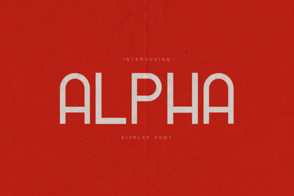 Alpha: The Modern Display Font for Bold Statements