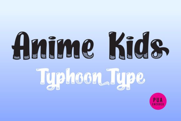 Anime Kids: The Energetic Display Font for Modern Branding