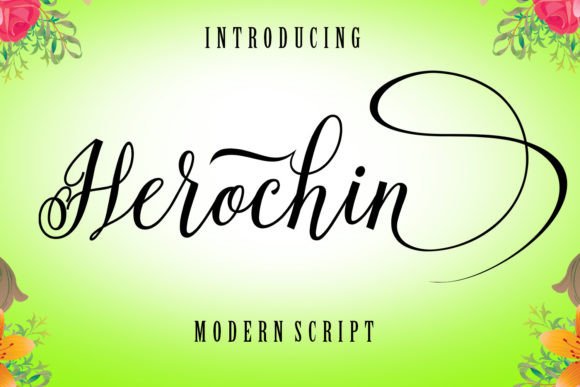 Herochin: A Modern Script Font for Distinctive Designs