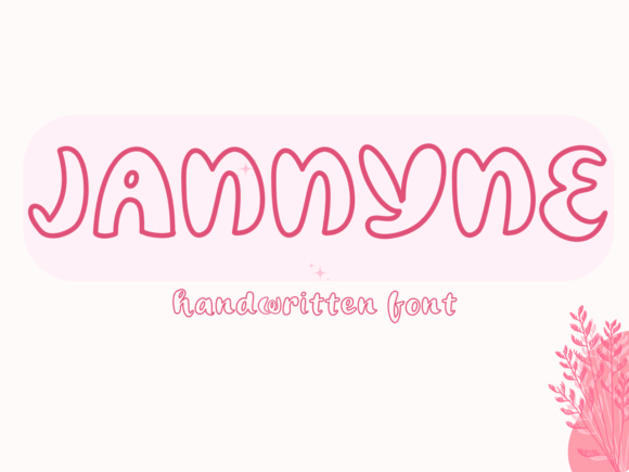 Jannyne: A Handwritten Font That Feels Like a Conversation