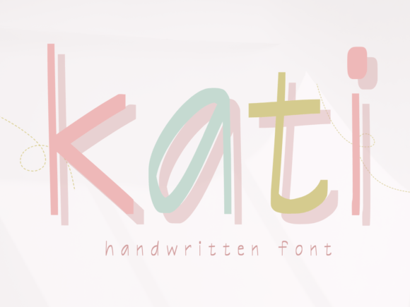 Kati: The Sweet Handwritten Font for Modern Designers