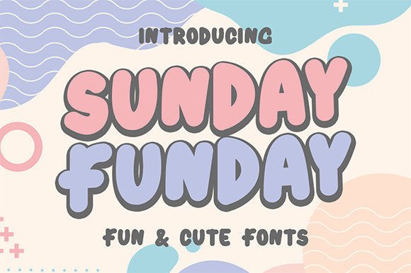 Sunday Funday: The Playful Display Font for Joyful Projects